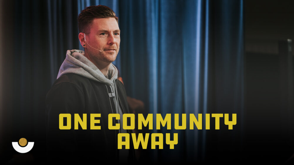 One Community Away Image