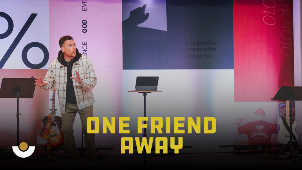 One Friend Away Image